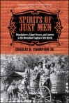 Spirits of Just Men - Charles D. Thompson, Jr. Spirits of Just Men - Charles D. Thompson, Jr.